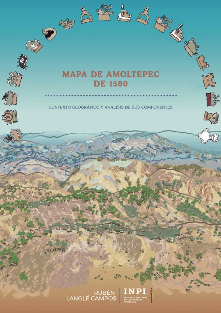 Mapa de Amoltepec de 1580: contexto geográfico y análisis de sus ...